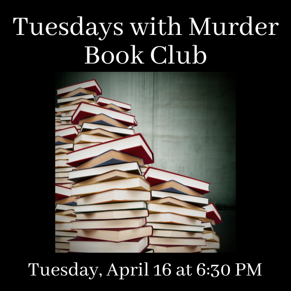 Tuesdays with Murder April 2024 slide