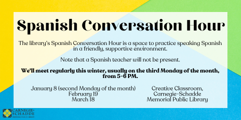 Spanish Converstion Hour January through March 2024 slide