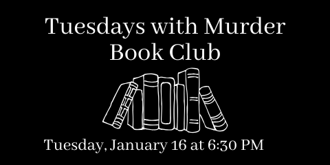 Slide for Tuesdays with Murder Book Club