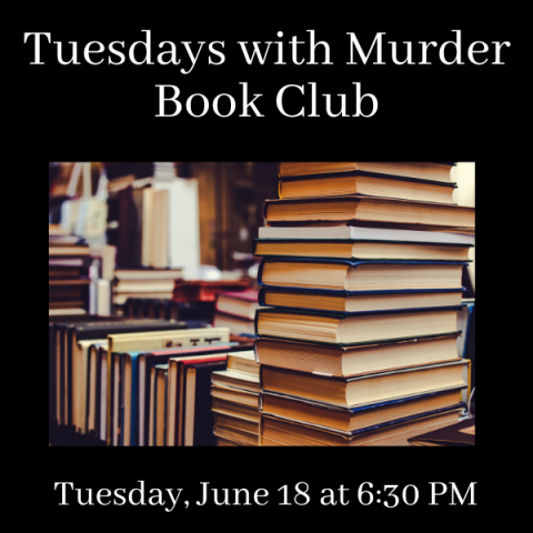 Tuesdays with Murder June 2024 slide