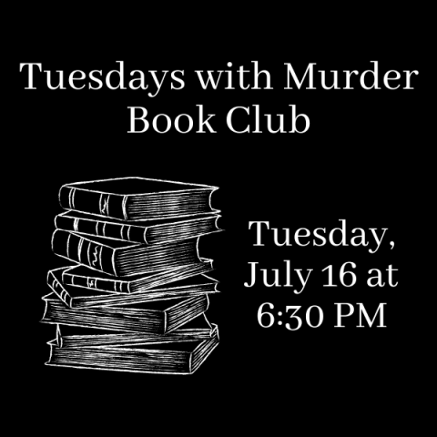 Tuesdays with Murder July 2024 slide