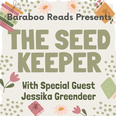 Baraboo Presents: The Seedkeeper